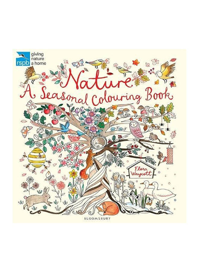 RSPB Nature: A Seasonal Colouring Book Paperback English by Flora Waycott