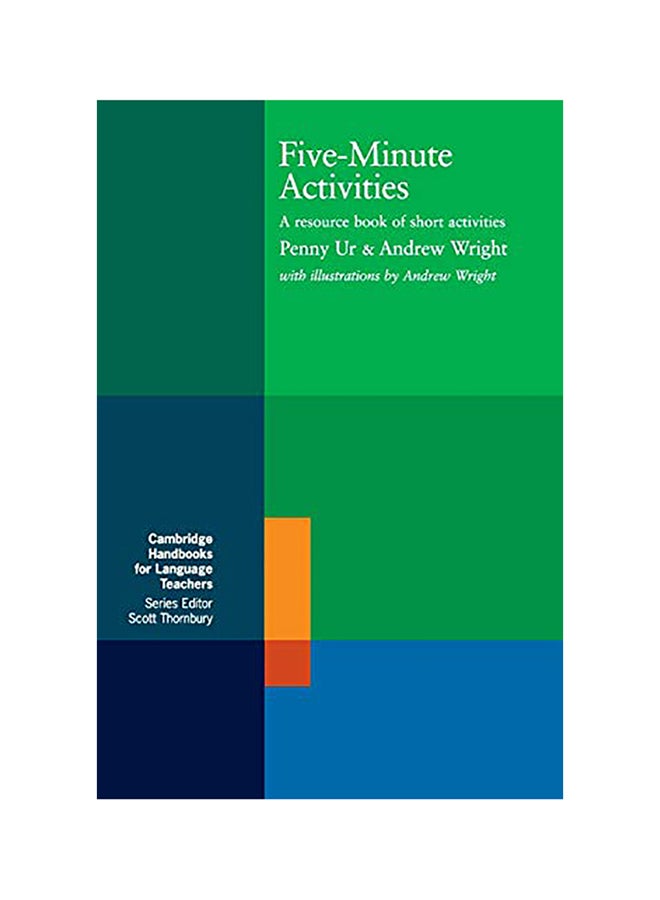 Five-Minute Activities : A Resource Book of Short Activities Paperback English by Penny Ur 