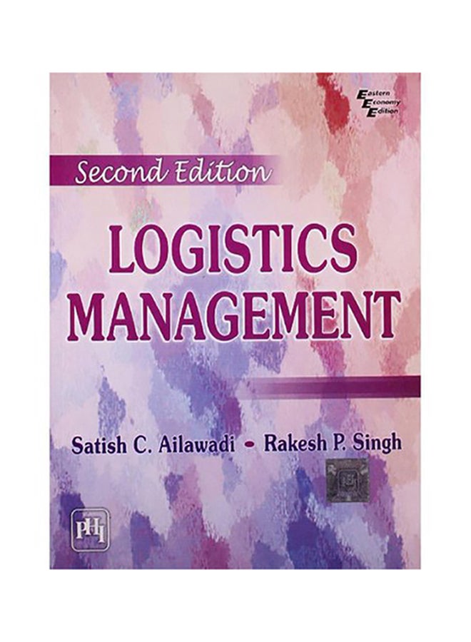 ‎Logistics Management, ‎2‎nd Edition‎ Paperback English by Satish Ailawadi - 2012 