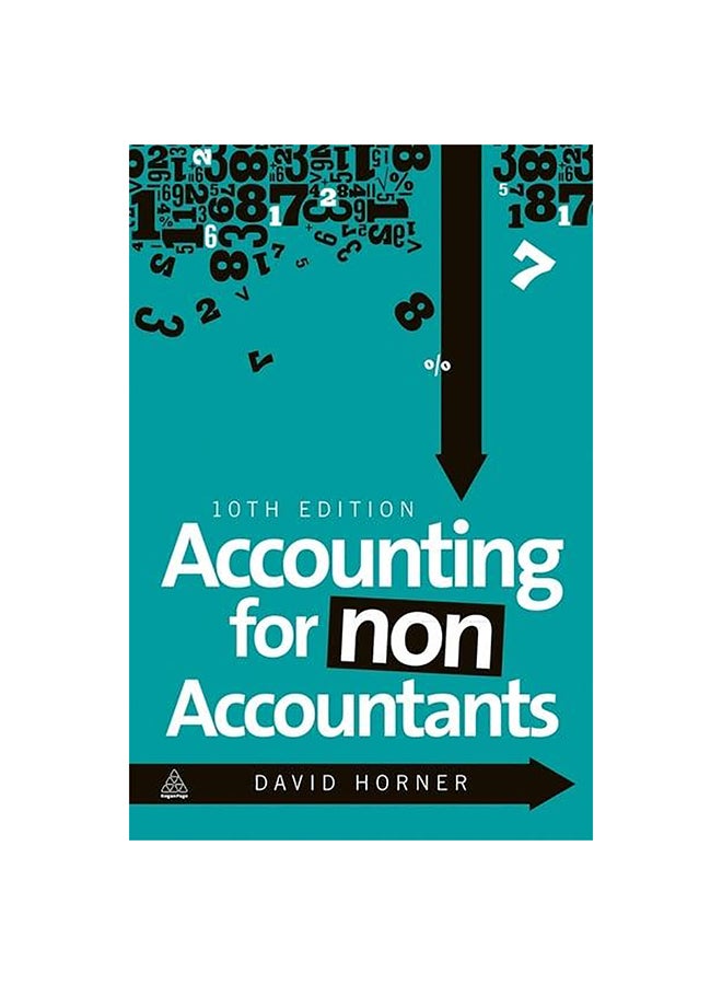 ‎Accounting for Non‎-‎Accountants, ‎10‎th Edition‎ Paperback English by David Horner - 2015‎‎  - Image 1