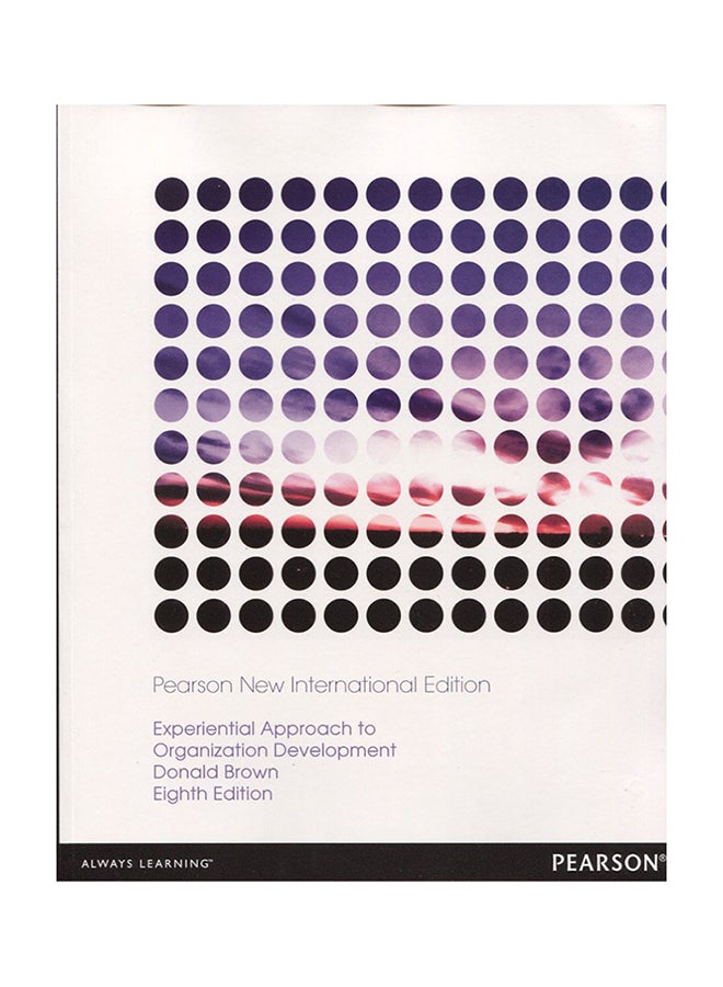 Experiential Approach to Organization Development, ‎8‎th Edition paperback english - 2013 