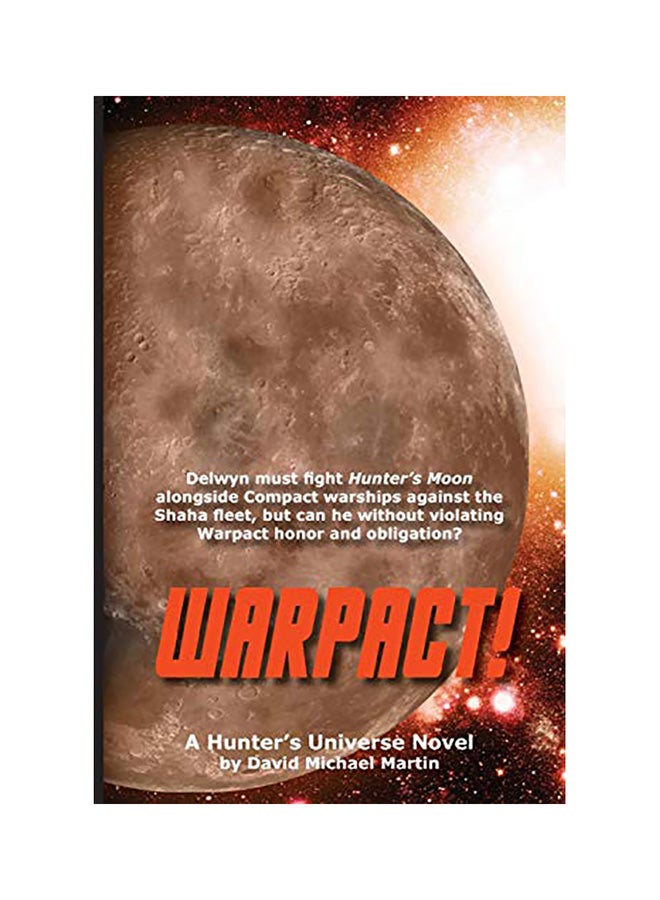 Warpact!: A Hunter's Universe Novel paperback english