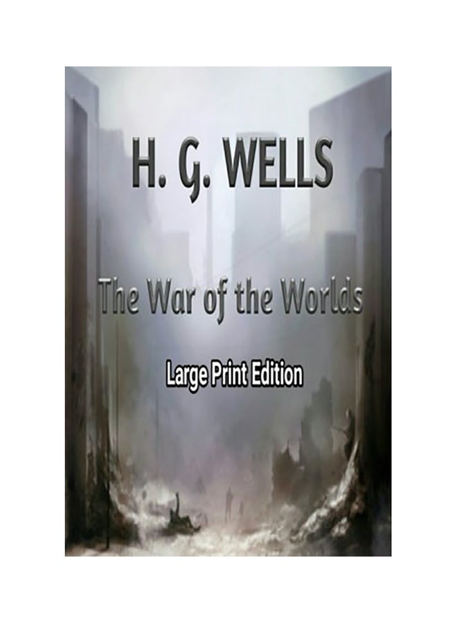 The War of the Worlds: Large Print Edition paperback english
