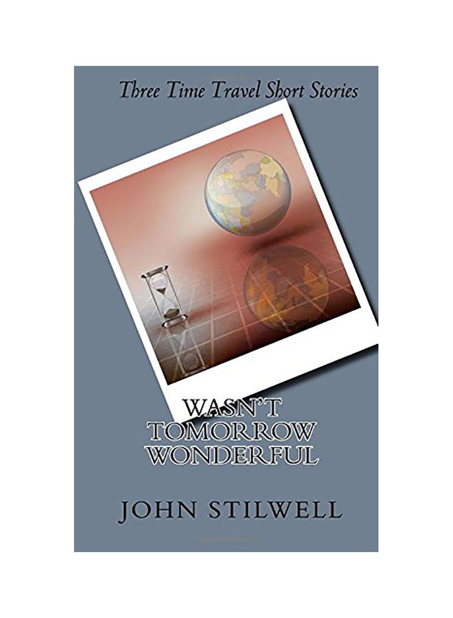 Wasn't Tomorrow Wonderful paperback english