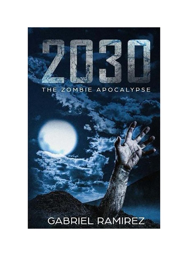 2030: The Zombie Apocalypse paperback english