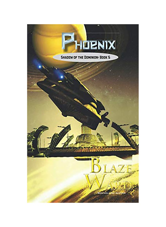 Phoenix Shadow Of The Dominion Book 5 paperback english