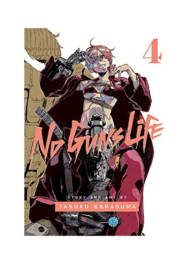 No Guns Life, Volume 4 Paperback English by Tasuku Karasuma - 43937 
