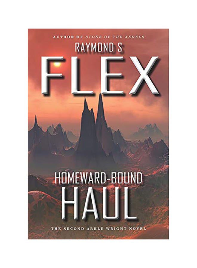 Homeward-Bound Haul: The Second Arkle Wright Novel paperback english