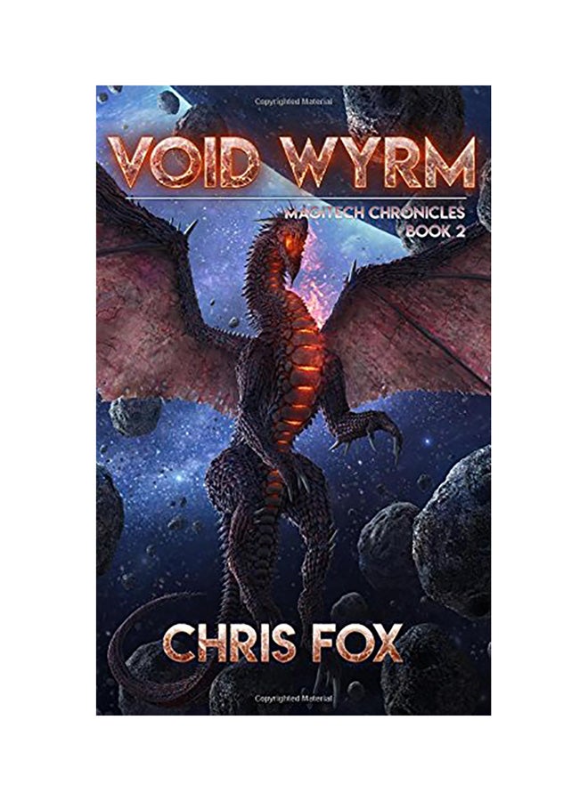 Void Wyrm: Magitech Chronicles Book 2 paperback english