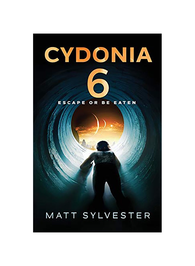 Cydonia 6: Escape Or Be Eaten paperback english