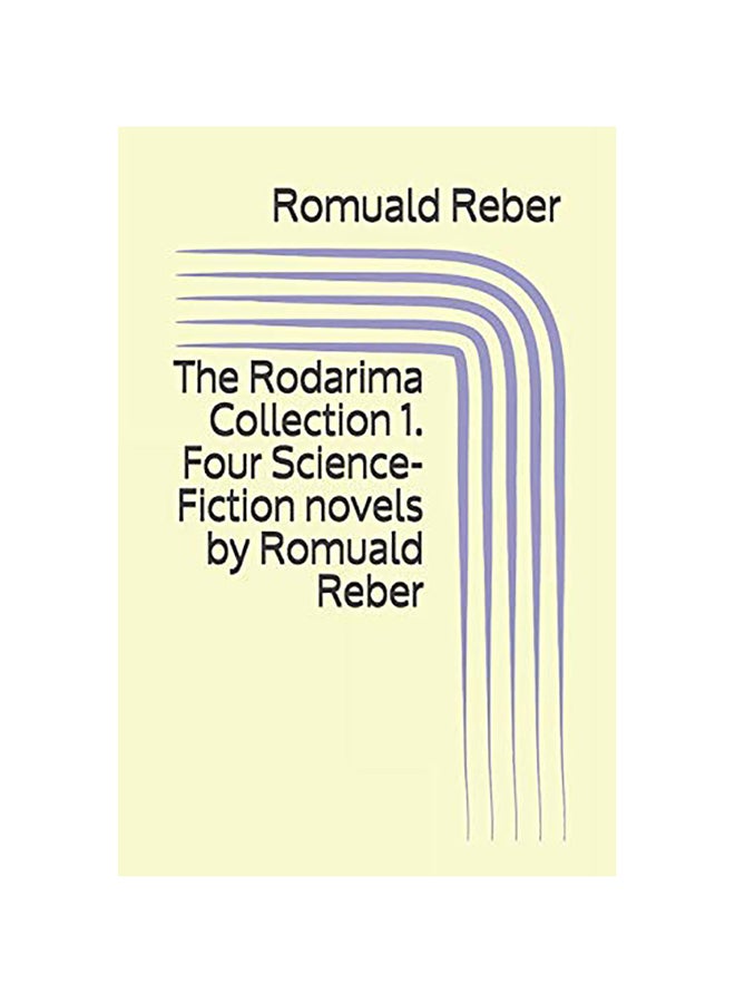 The Rodarima Collection 1. Four Science-Fiction Novels paperback english