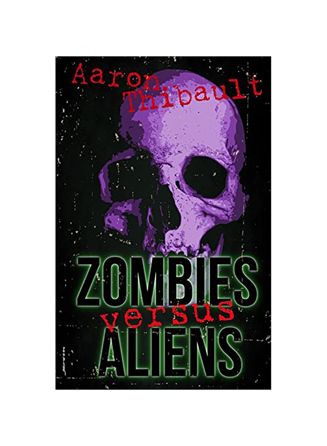 Zombies Versus Aliens paperback english
