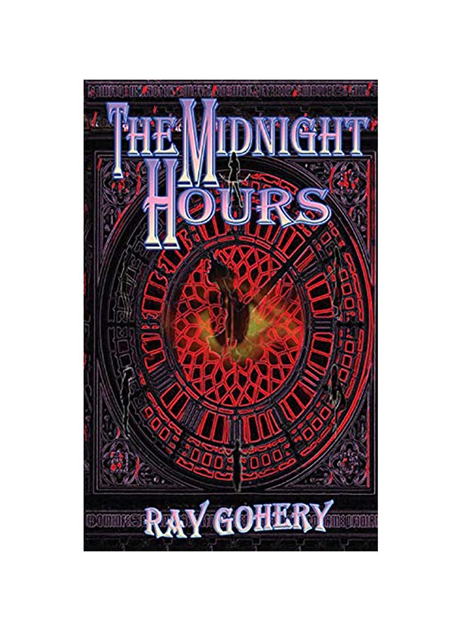The Midnight Hours Paperback English by Gohery, Ray