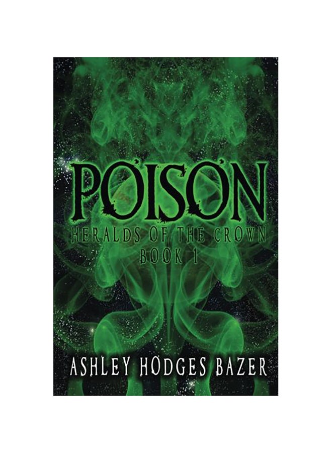 Poison: Heralds Of The Crown paperback english