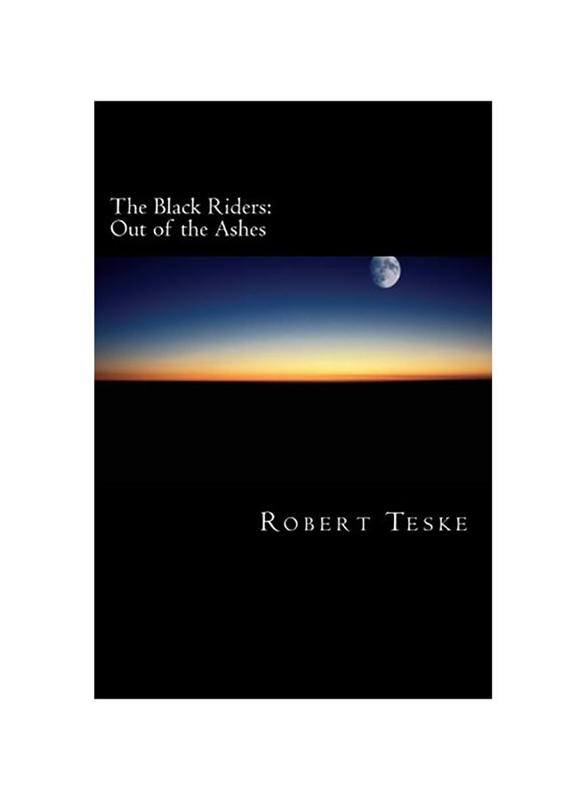 The Black Riders: Out of the Ashes paperback english