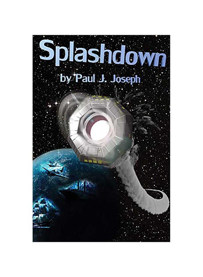 Splashdown Paperback English by Paul J. Joseph