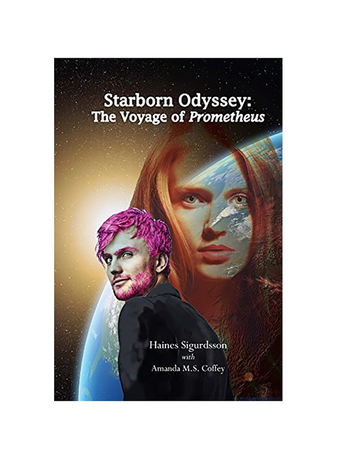 Starborn Odyssey: The Voyage Of Prometheus paperback english