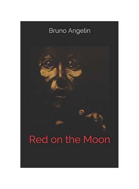 Red On The Moon: Space Adventure And Inner Journey paperback english