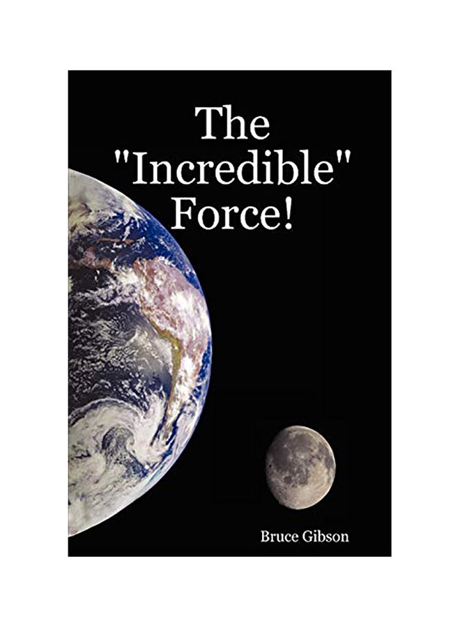 The Incredible Force! paperback english