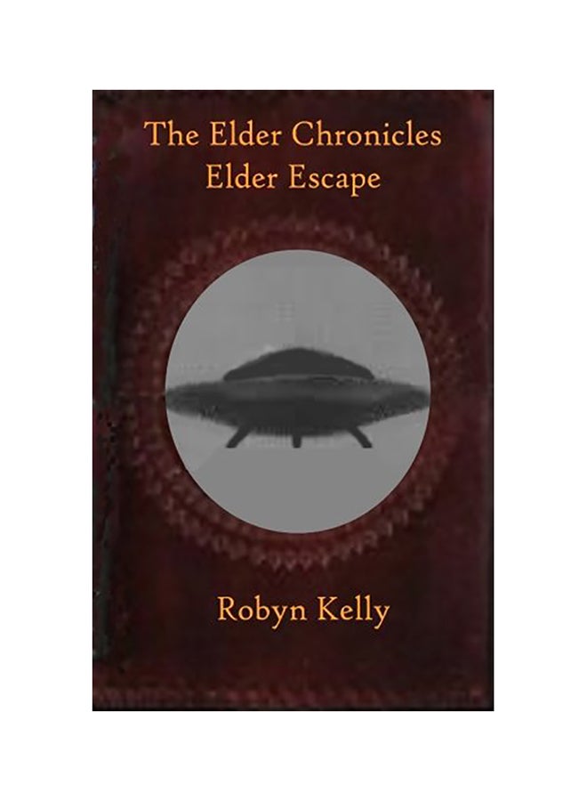 The Elder Chronicles Elder Escape paperback english