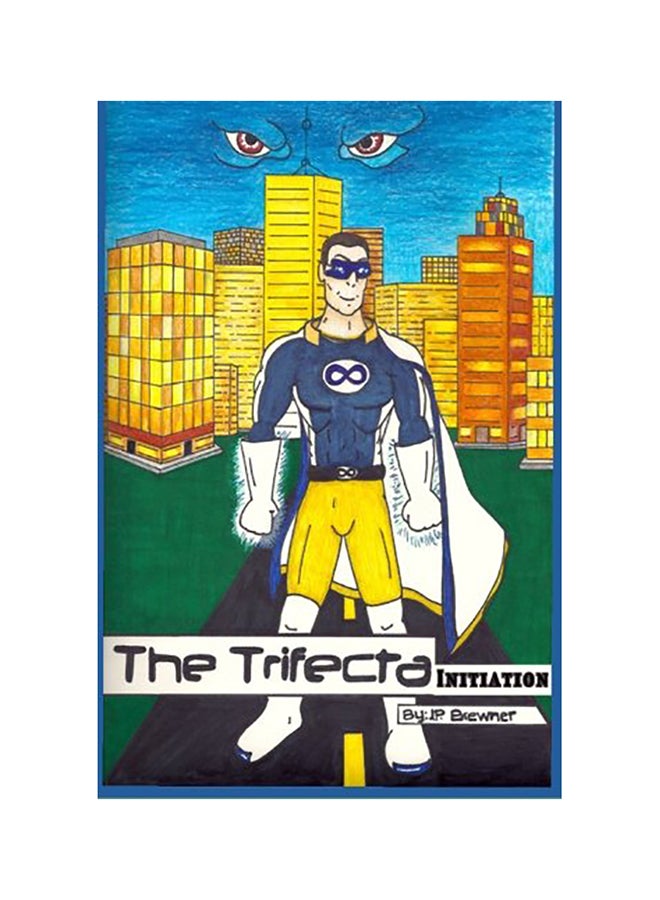 The Trifecta: Initiation Paperback English by Brewner, J. P.