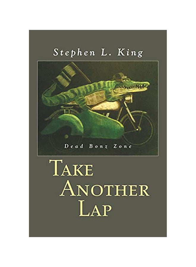 Take Another Lap: Dead Bonz Zone paperback english