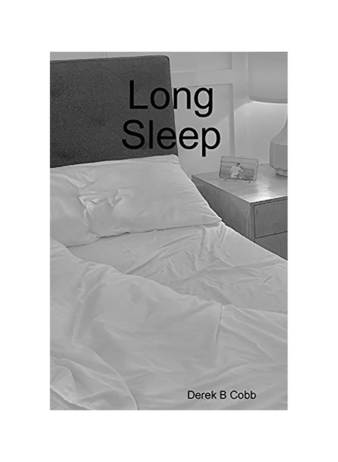 Long Sleep Paperback English by Derek B. Cobb