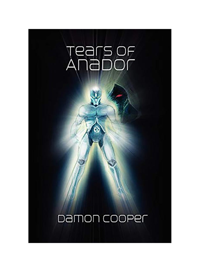 Tears of Anador Paperback English by Damon Cooper