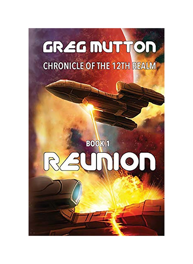 Reunion: Chronicle of the 12th Realm Book 1 paperback english 
