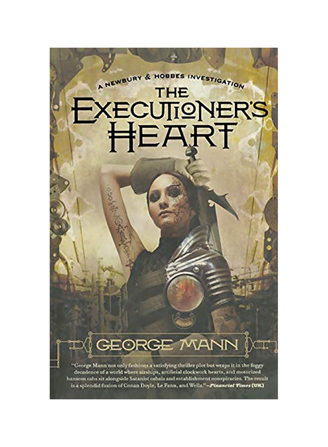 The Executioner's Heart A Newbury And Hobbes Investigation Paperback English by Mann, George