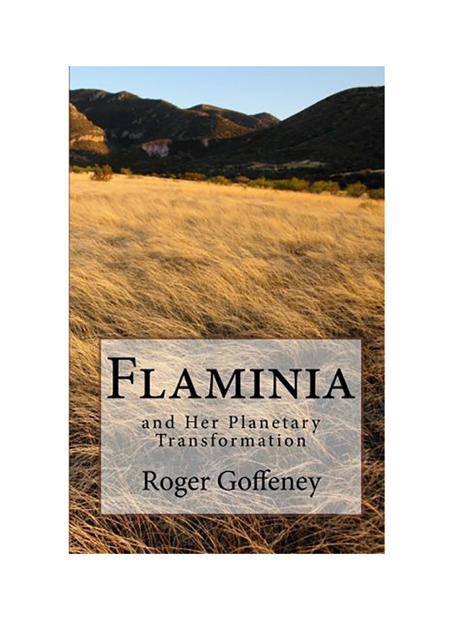 فلامينيا: وتحولها الكوكبي