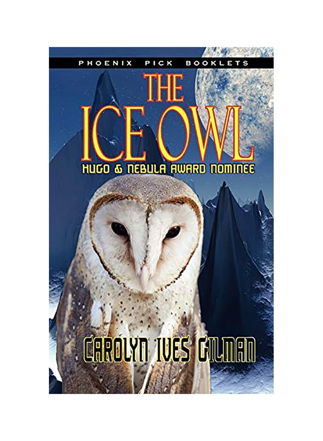 البومة الجليدية - رواية مرشحة لجائزة هوغو ونبيولا