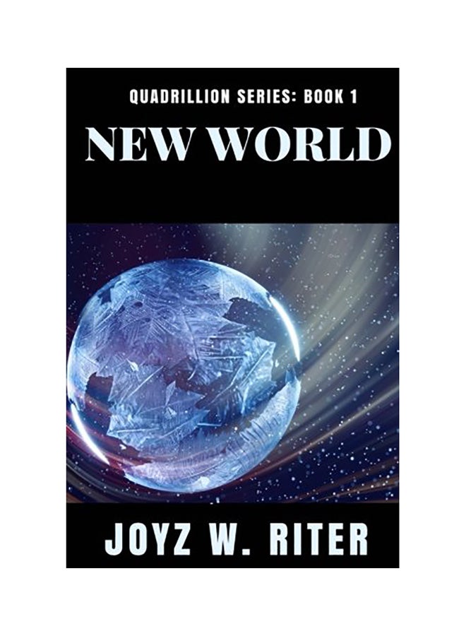 New World: Quadrillion Series: Book One paperback english
