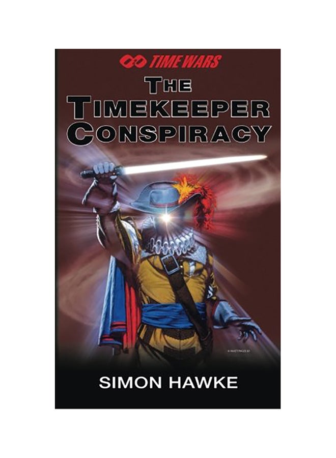 The Timekeeper Conspiracy Paperback English by Simon Hawke