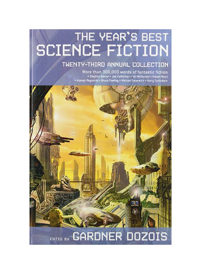 The Year's Best Science Fiction: Twenty-Third Annual Collection paperback english
