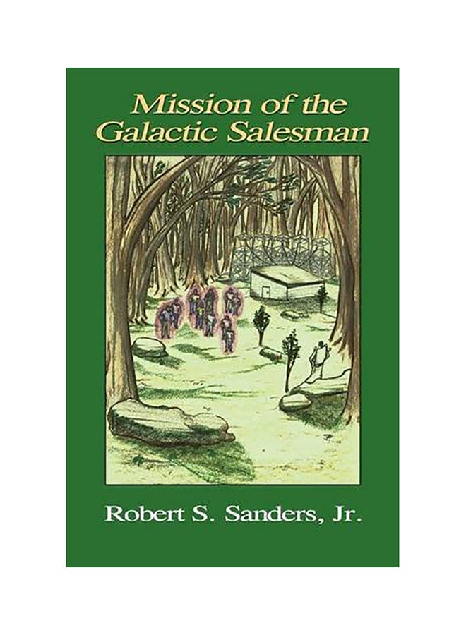 Mission Of The Galactic Salesman paperback english