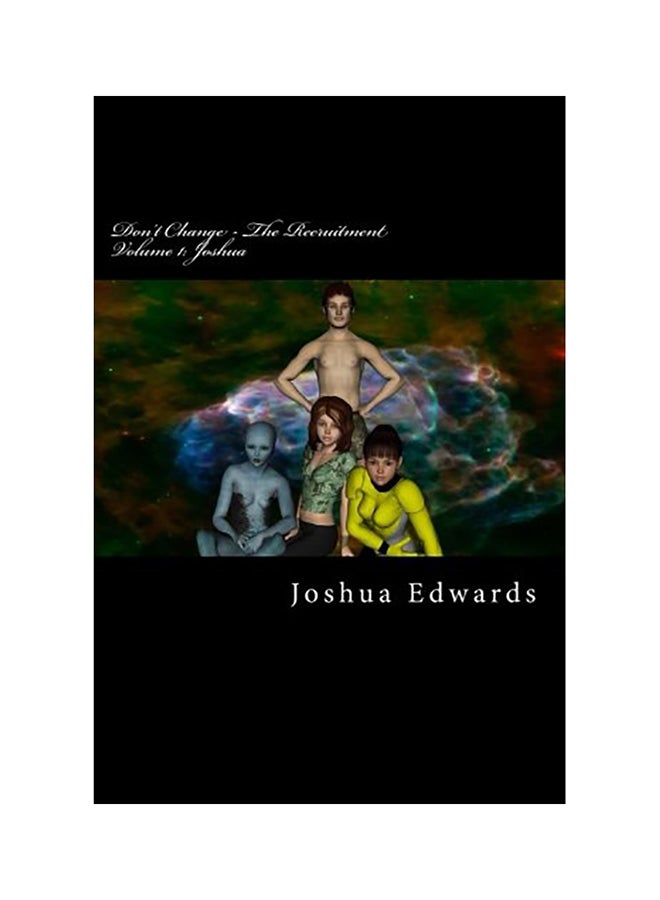 Don't Change: The Recruitment Joshua paperback english 