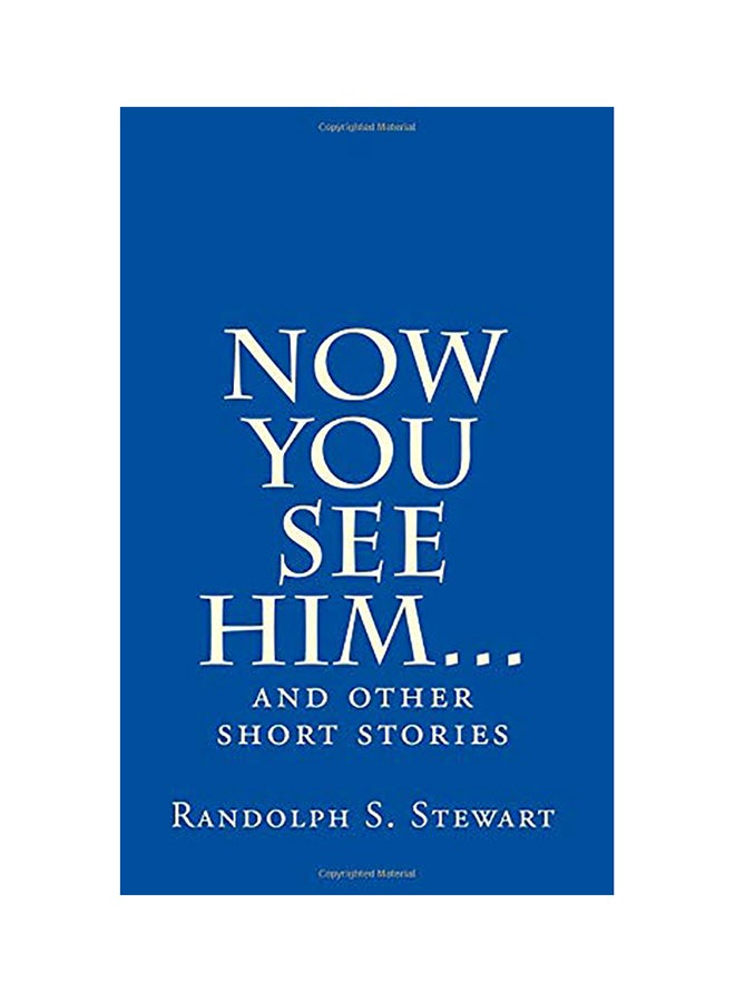 Now You See Him… paperback english