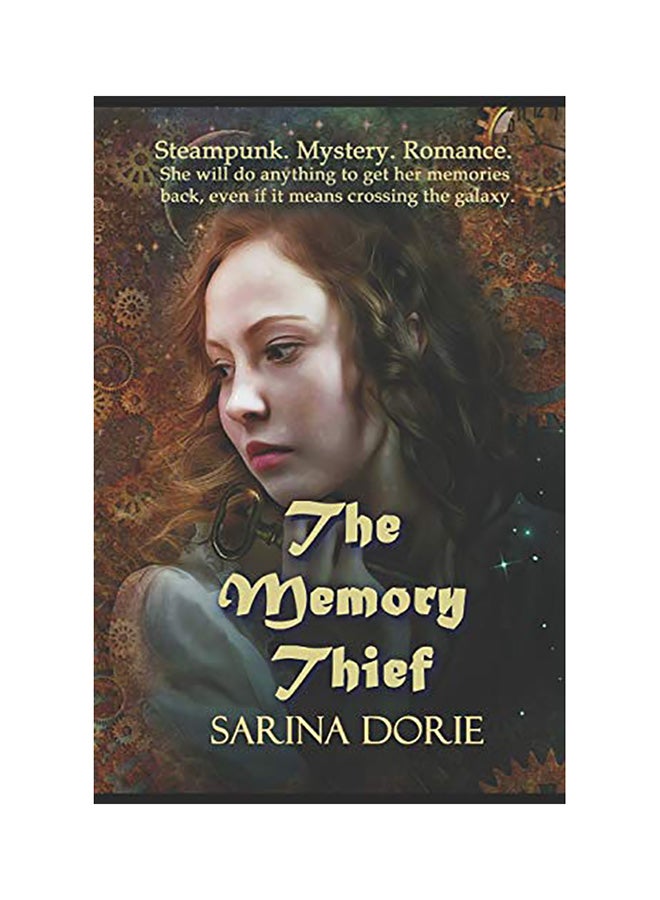 The Memory Thief: A Steampunk Novel Paperback English by Sarina Dorie
