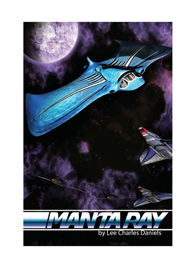Manta Ray Paperback English by Daniels, Lee Charles