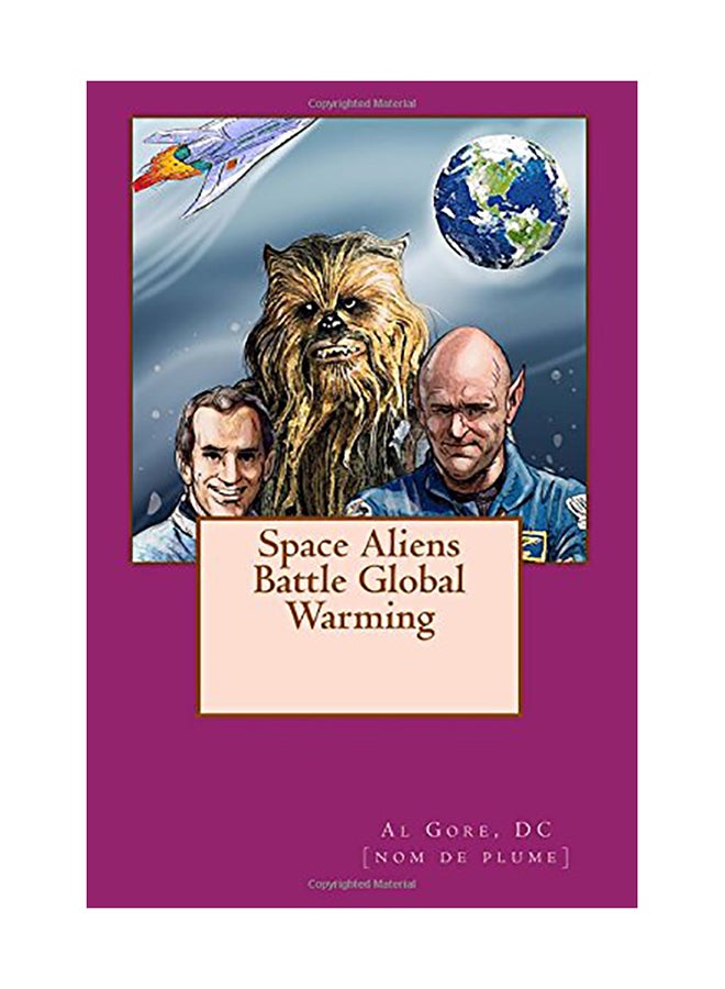 Space Aliens Battle Global Warming paperback english