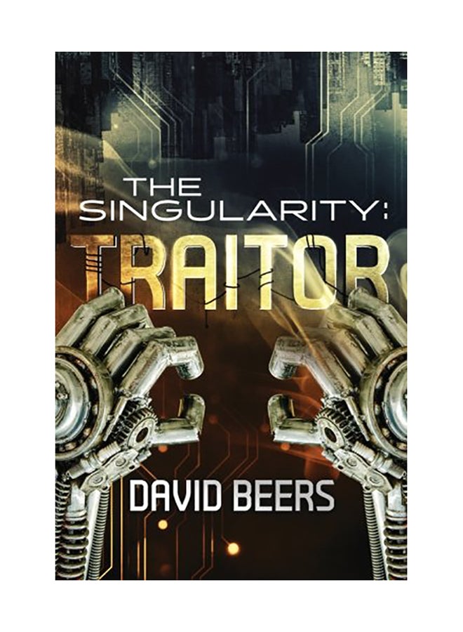 The Singularity: Traitor paperback english