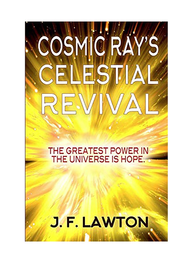 Cosmic Ray's Celestial Revival paperback english