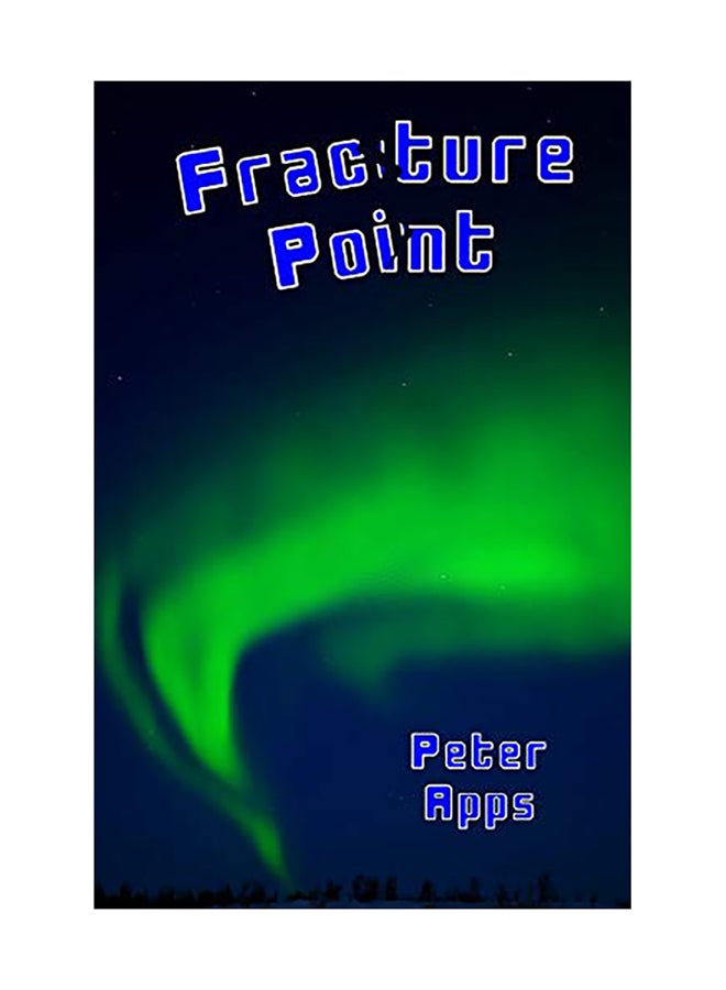 Fracture Point Paperback English by Peter Apps 