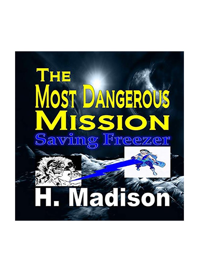 أخطر مهمة: إنقاذ الفريزر