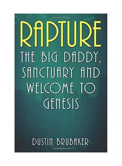 Rapture: The Big Daddy, Sanctuary and Welcome To Genesis paperback english