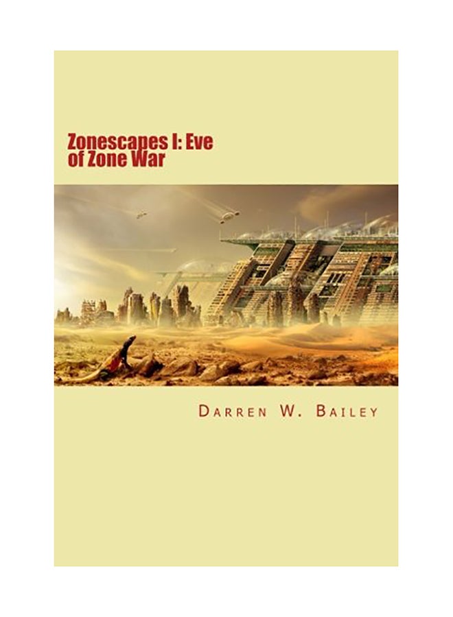 Zonescapes: Eve Of Zone War paperback english