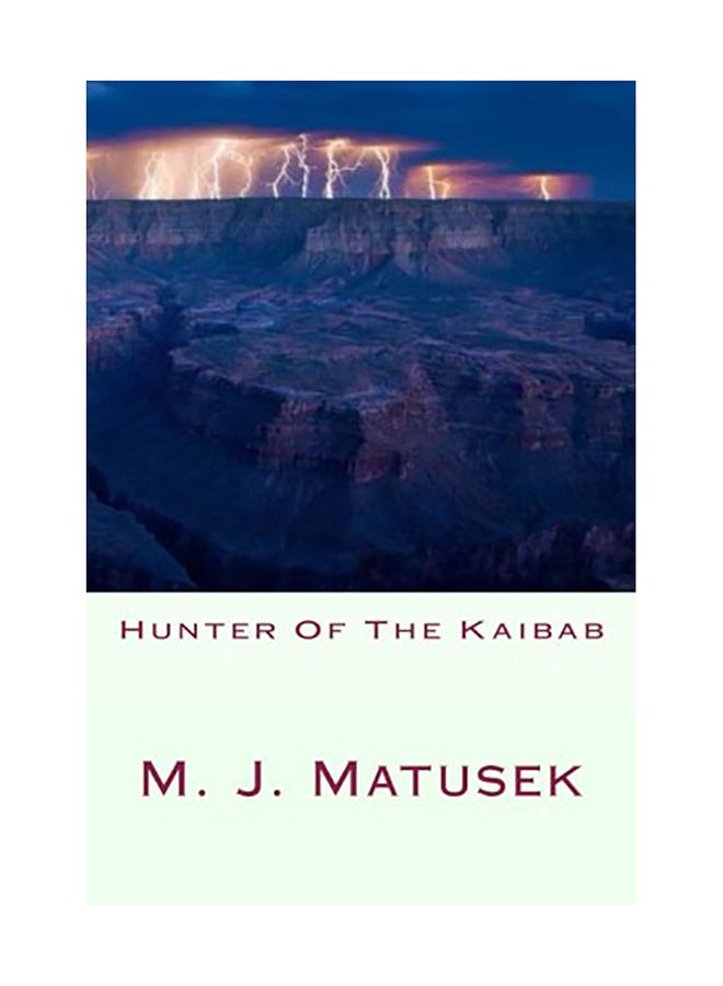 Hunter Of The Kaibab paperback english