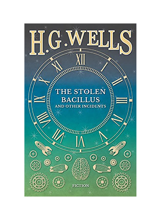 The Stolen Bacillus and Other Incidents paperback english 