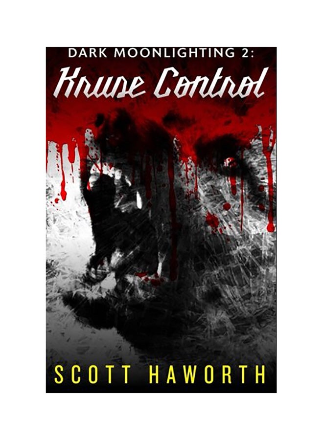 Dark Moonlighting 2: Kruse Control paperback english 